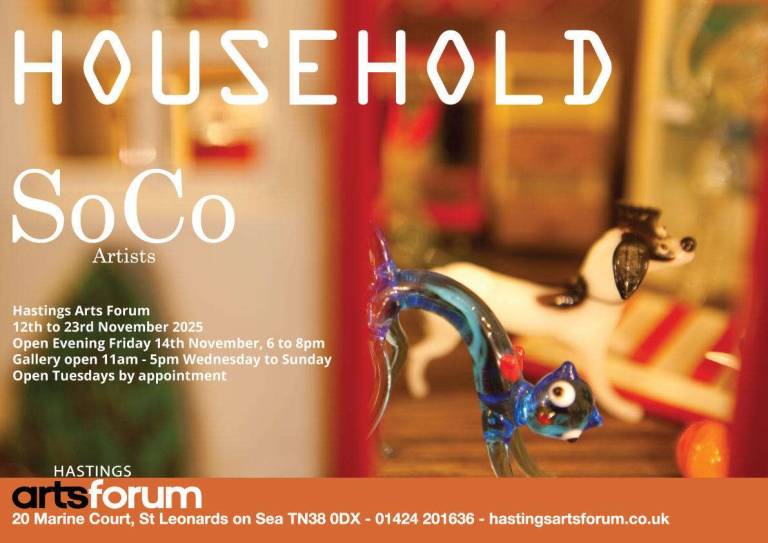 Household SoCo Artists at Hastings Arts Forum - 