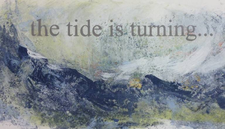 Tide is Turning   - Alexandra Leadbeater