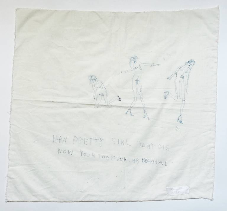 Tracey Emin - Hay Pretty Girl Don't Die Now Your Too Fucking Beautiful 