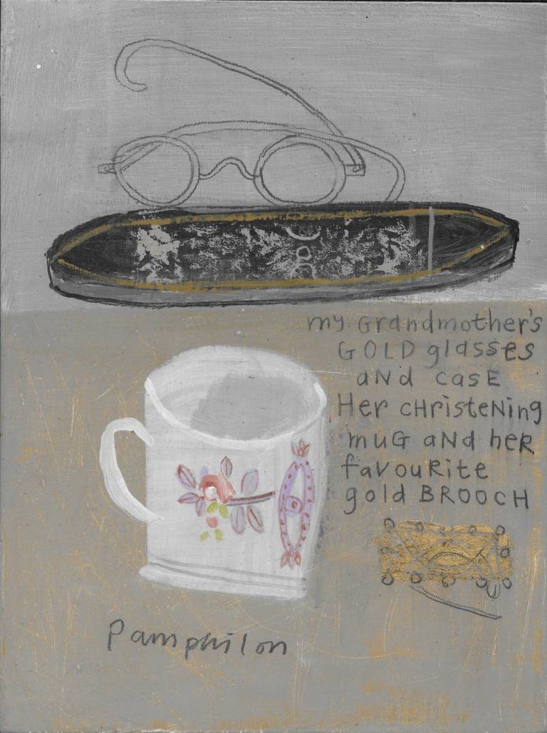 Elaine Pamphilon - My Grandmother's Gold Glasses and Christening Mug
